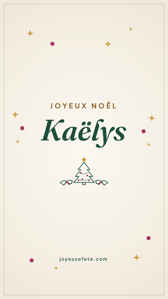 Image « Joyeux Noël Kaëlys » au format story