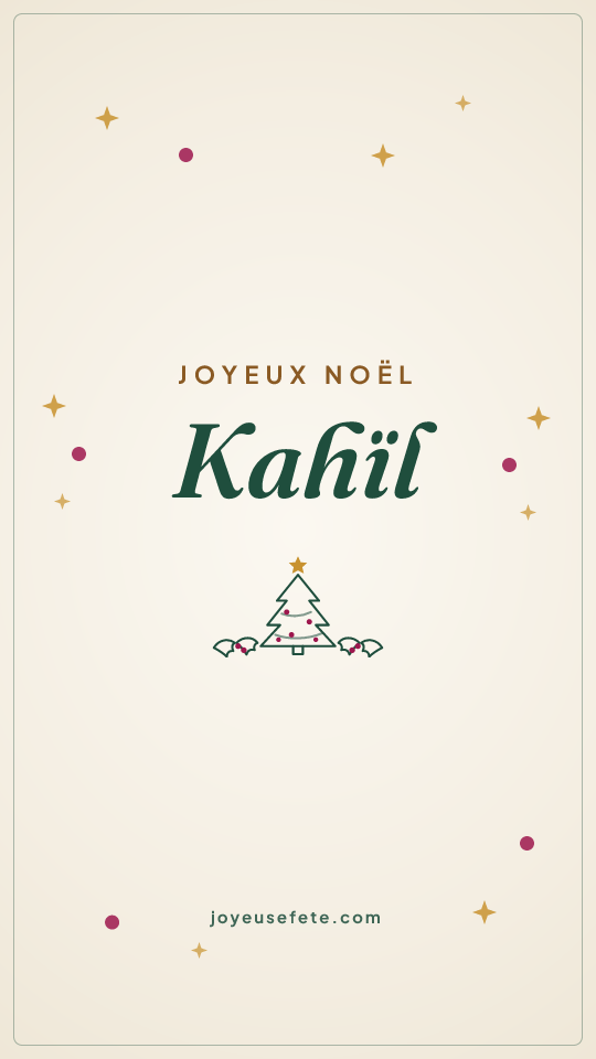Image « Joyeux Noël Kahïl » au format story