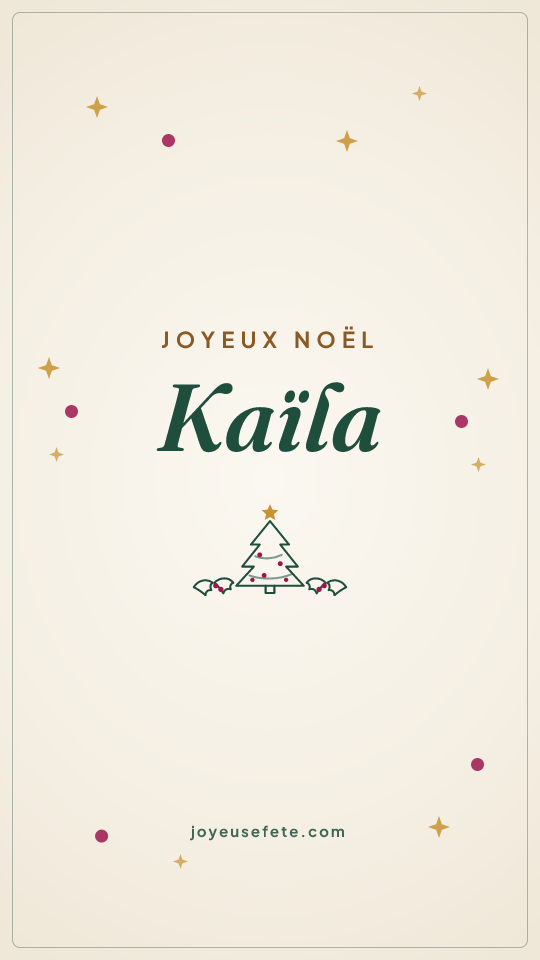 Image « Joyeux Noël Kaïla » au format story
