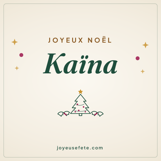 Image carrée « Joyeux Noël Kaïna » pour WhatsApp