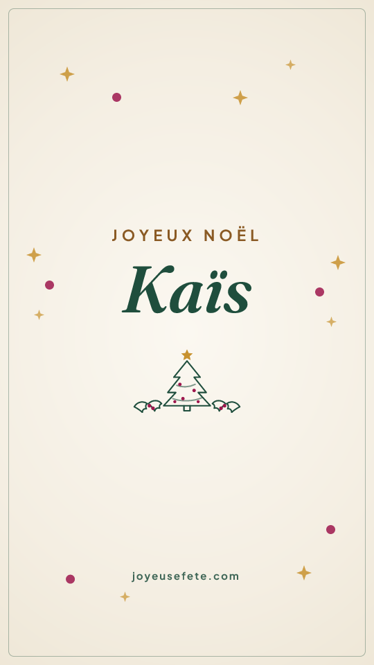 Image « Joyeux Noël Kaïs » au format story