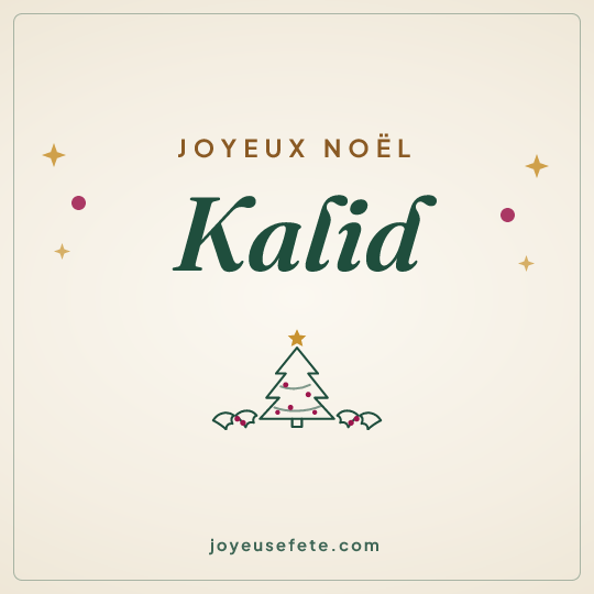 Image carrée « Joyeux Noël Kalid » pour WhatsApp