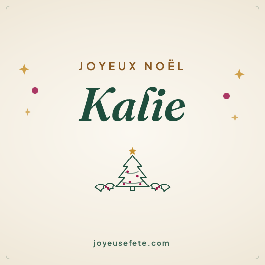 Image carrée « Joyeux Noël Kalie » pour WhatsApp