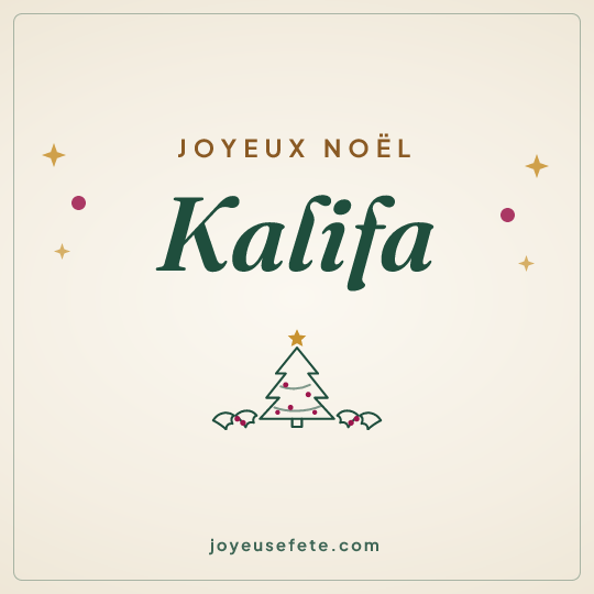Image carrée « Joyeux Noël Kalifa » pour WhatsApp