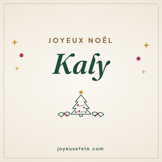 Image carrée « Joyeux Noël Kaly » pour WhatsApp