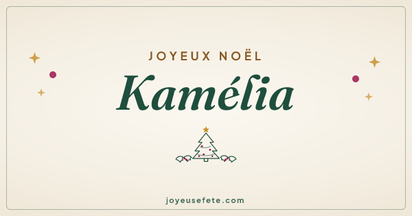 Image « Joyeux Noël Kamélia » au format large