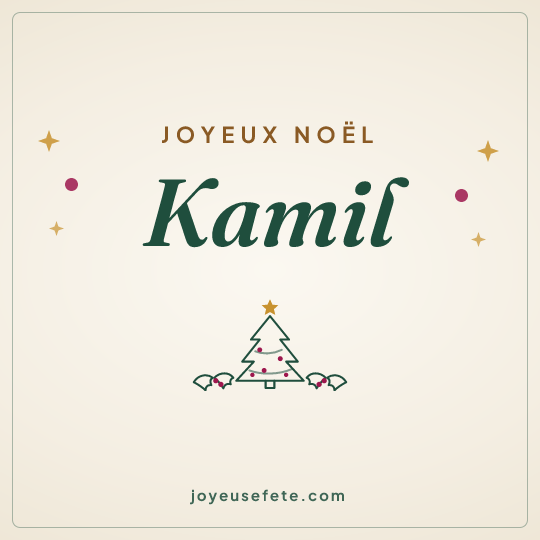 Image carrée « Joyeux Noël Kamil » pour WhatsApp
