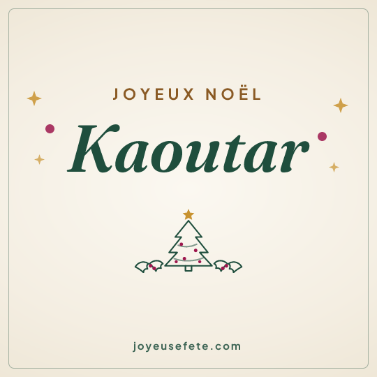 Image carrée « Joyeux Noël Kaoutar » pour WhatsApp