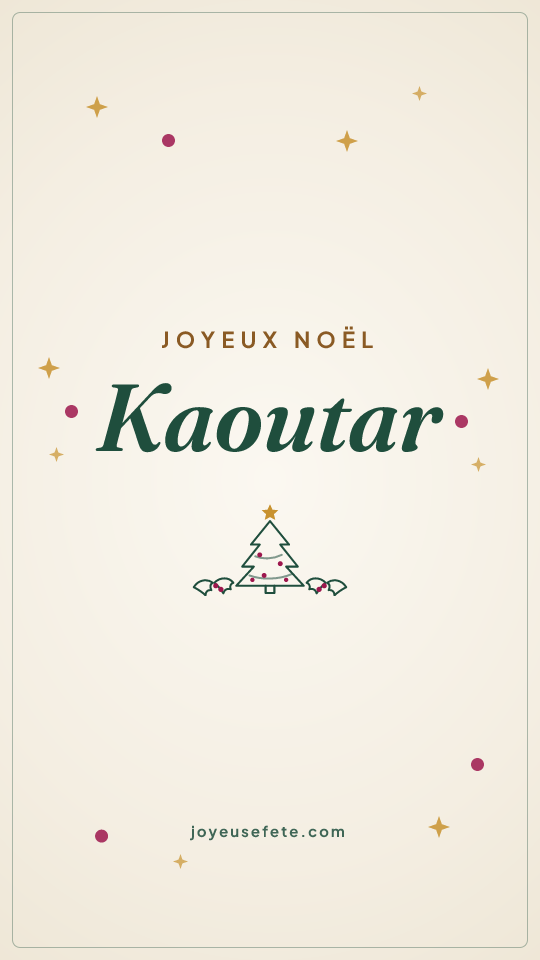 Image « Joyeux Noël Kaoutar » au format story