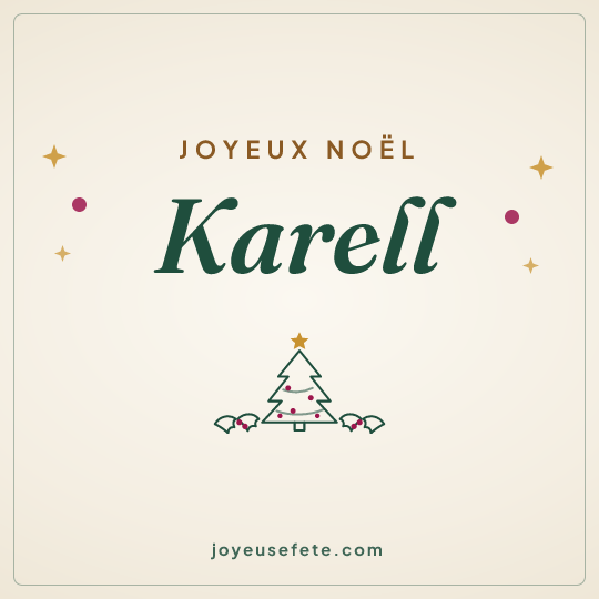 Image carrée « Joyeux Noël Karell » pour WhatsApp