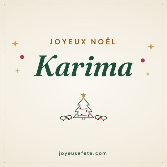 Image carrée « Joyeux Noël Karima » pour WhatsApp