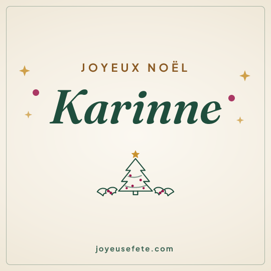 Image carrée « Joyeux Noël Karinne » pour WhatsApp