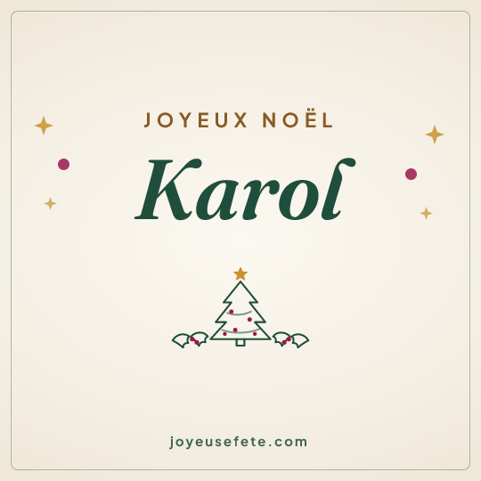 Image carrée « Joyeux Noël Karol » pour WhatsApp
