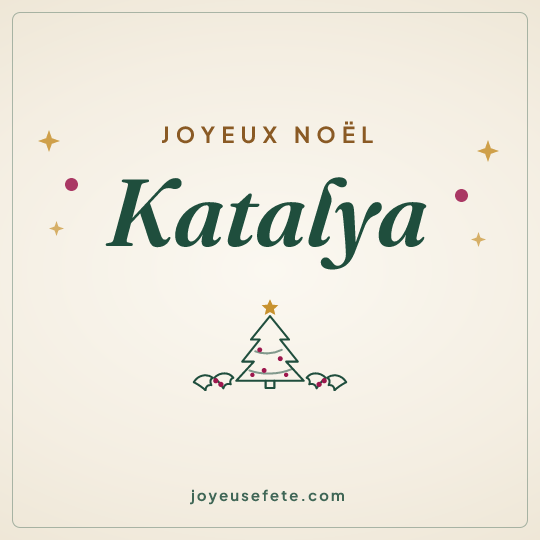 Image carrée « Joyeux Noël Katalya » pour WhatsApp