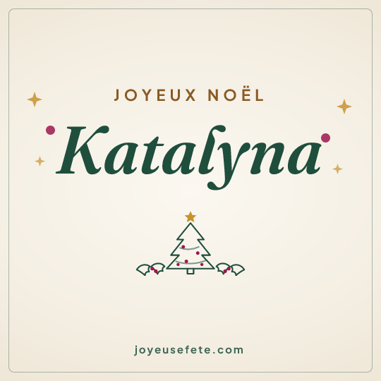 Image carrée « Joyeux Noël Katalyna » pour WhatsApp