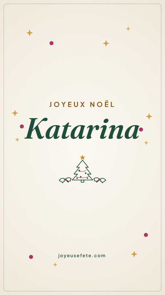 Image « Joyeux Noël Katarina » au format story