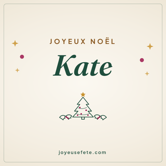 Image carrée « Joyeux Noël Kate » pour WhatsApp