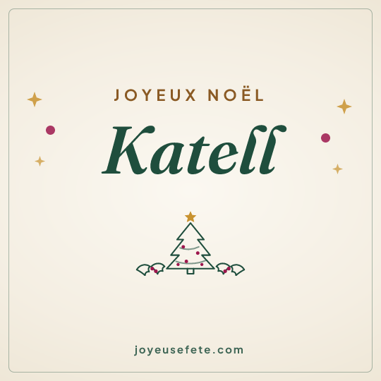 Image carrée « Joyeux Noël Katell » pour WhatsApp