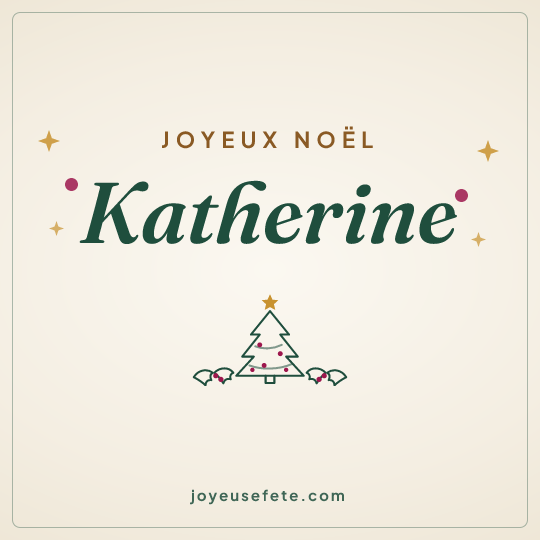 Image carrée « Joyeux Noël Katherine » pour WhatsApp
