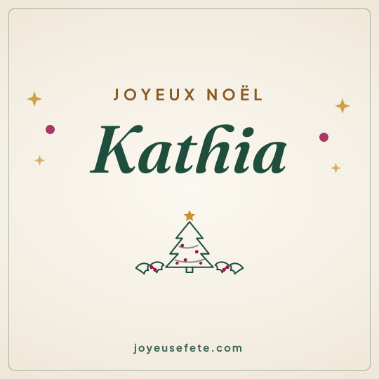 Image carrée « Joyeux Noël Kathia » pour WhatsApp