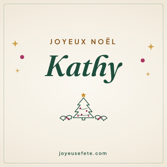 Image carrée « Joyeux Noël Kathy » pour WhatsApp