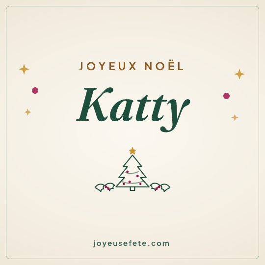 Image carrée « Joyeux Noël Katty » pour WhatsApp