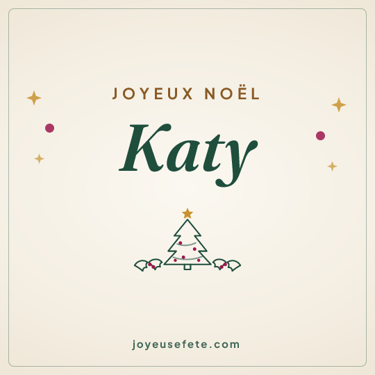 Image carrée « Joyeux Noël Katy » pour WhatsApp