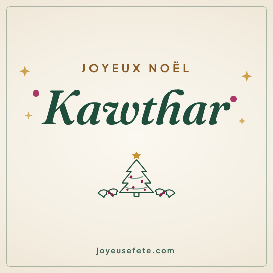 Image carrée « Joyeux Noël Kawthar » pour WhatsApp