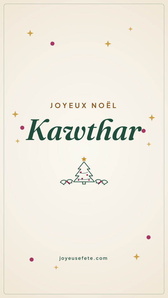 Image « Joyeux Noël Kawthar » au format story