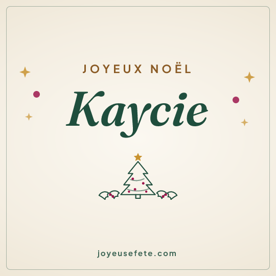 Image carrée « Joyeux Noël Kaycie » pour WhatsApp
