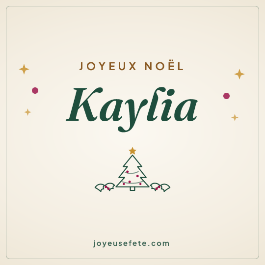 Image carrée « Joyeux Noël Kaylia » pour WhatsApp