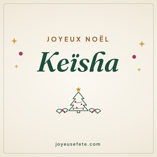 Image carrée « Joyeux Noël Keïsha » pour WhatsApp