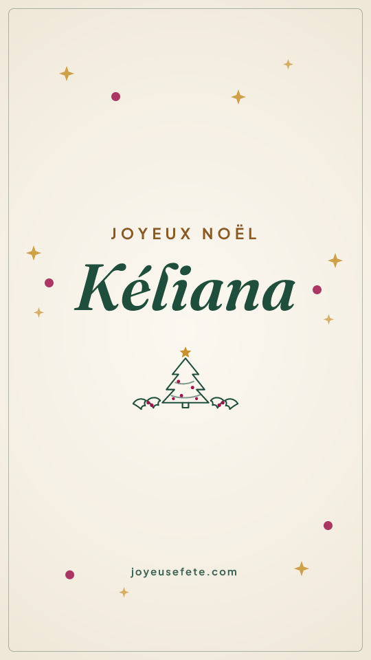 Image « Joyeux Noël Kéliana » au format story