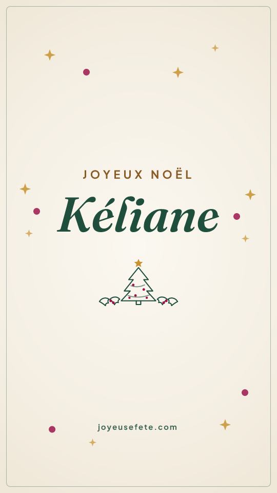 Image « Joyeux Noël Kéliane » au format story