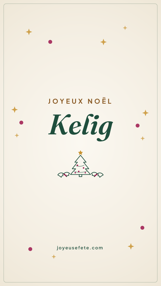 Image « Joyeux Noël Kelig » au format story