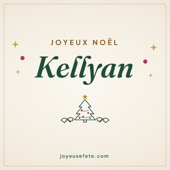 Image carrée « Joyeux Noël Kellyan » pour WhatsApp