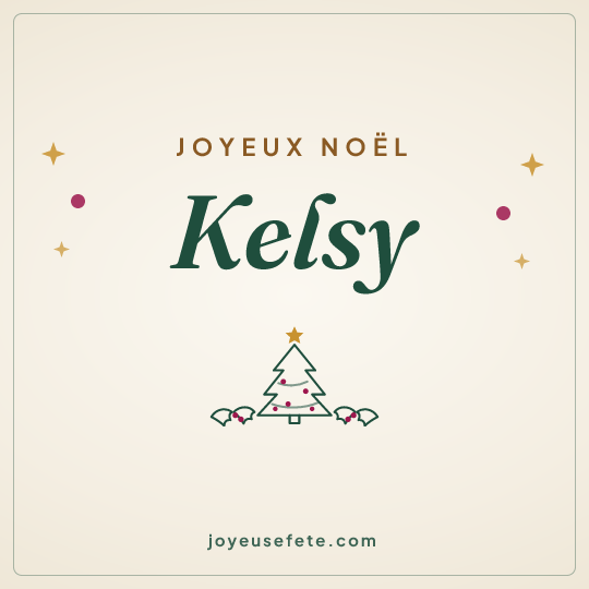 Image carrée « Joyeux Noël Kelsy » pour WhatsApp