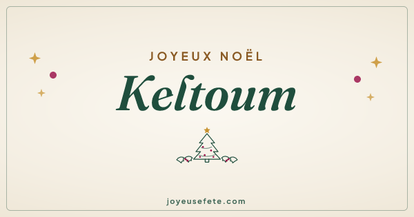 Image « Joyeux Noël Keltoum » au format large