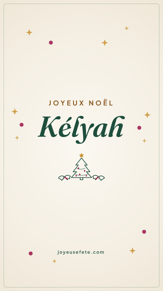 Image « Joyeux Noël Kélyah » au format story