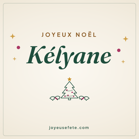 Image carrée « Joyeux Noël Kélyane » pour WhatsApp