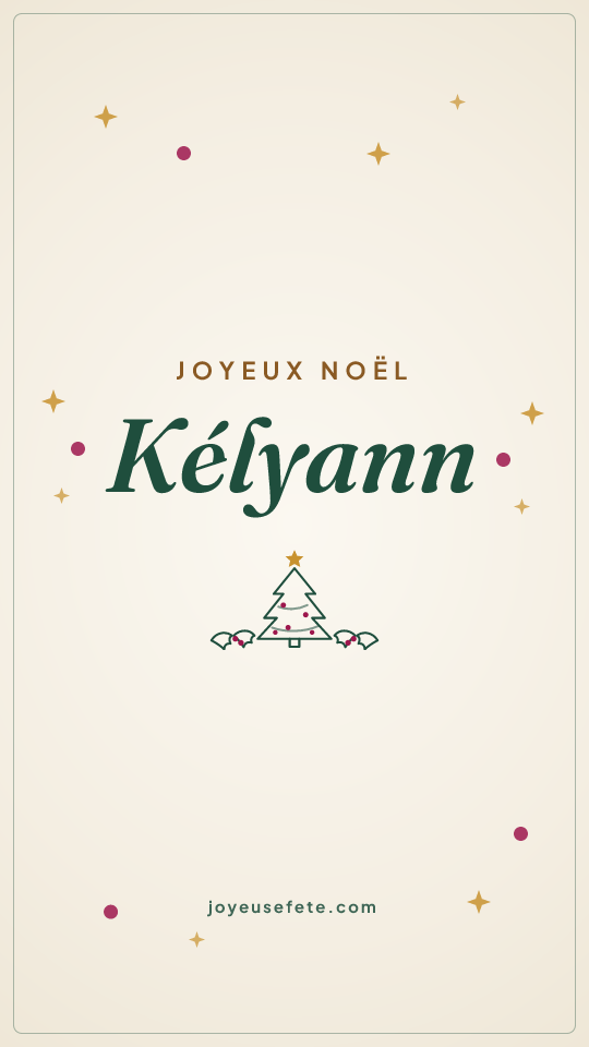 Image « Joyeux Noël Kélyann » au format story