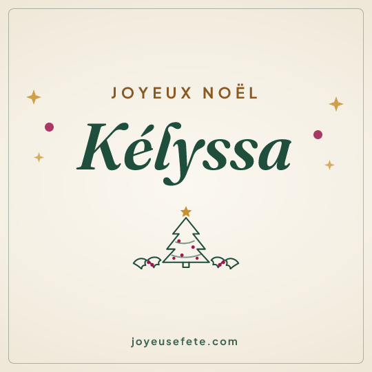 Image carrée « Joyeux Noël Kélyssa » pour WhatsApp