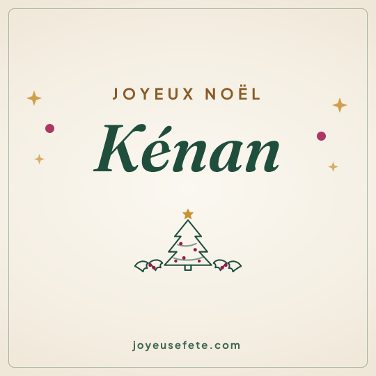 Image carrée « Joyeux Noël Kénan » pour WhatsApp