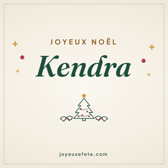 Image carrée « Joyeux Noël Kendra » pour WhatsApp
