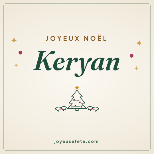 Image carrée « Joyeux Noël Keryan » pour WhatsApp
