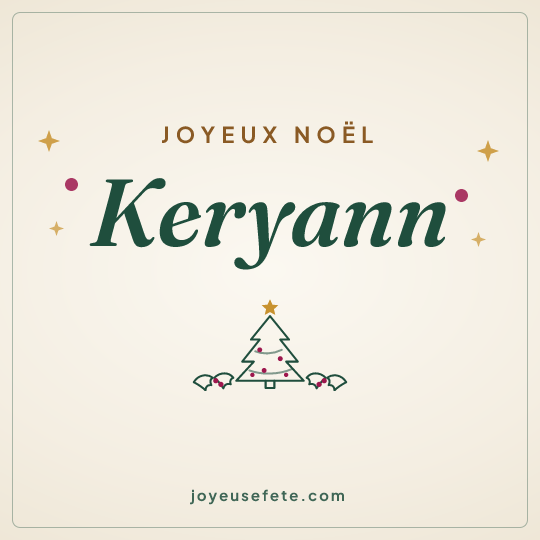Image carrée « Joyeux Noël Keryann » pour WhatsApp