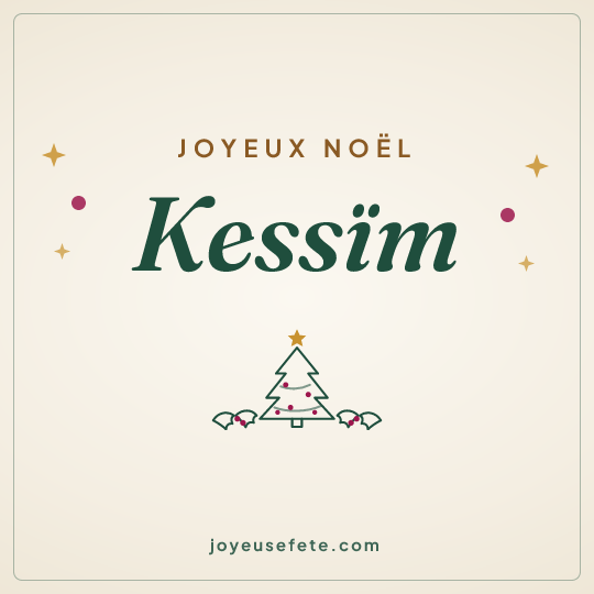 Image carrée « Joyeux Noël Kessïm » pour WhatsApp