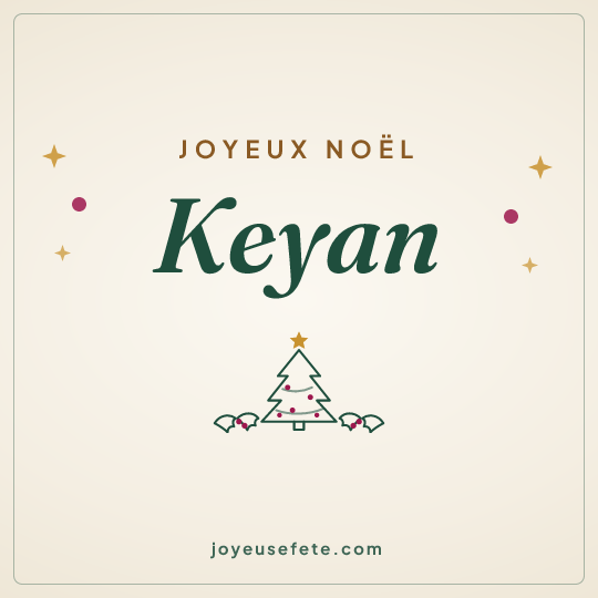 Image carrée « Joyeux Noël Keyan » pour WhatsApp