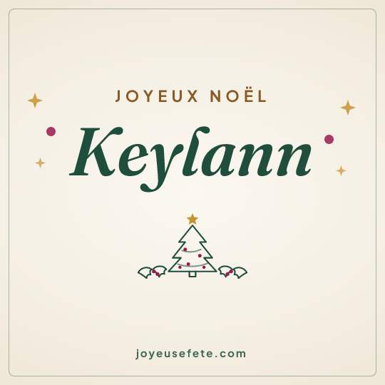 Image carrée « Joyeux Noël Keylann » pour WhatsApp