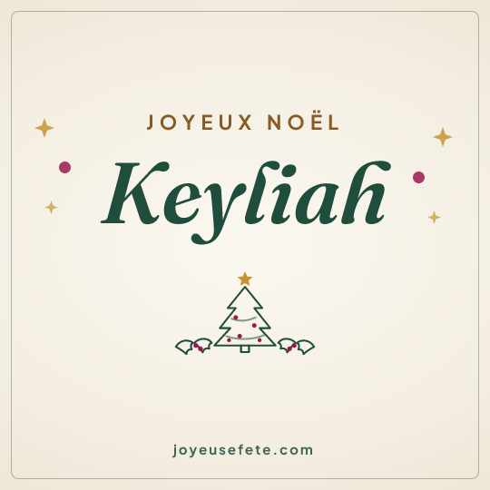 Image carrée « Joyeux Noël Keyliah » pour WhatsApp